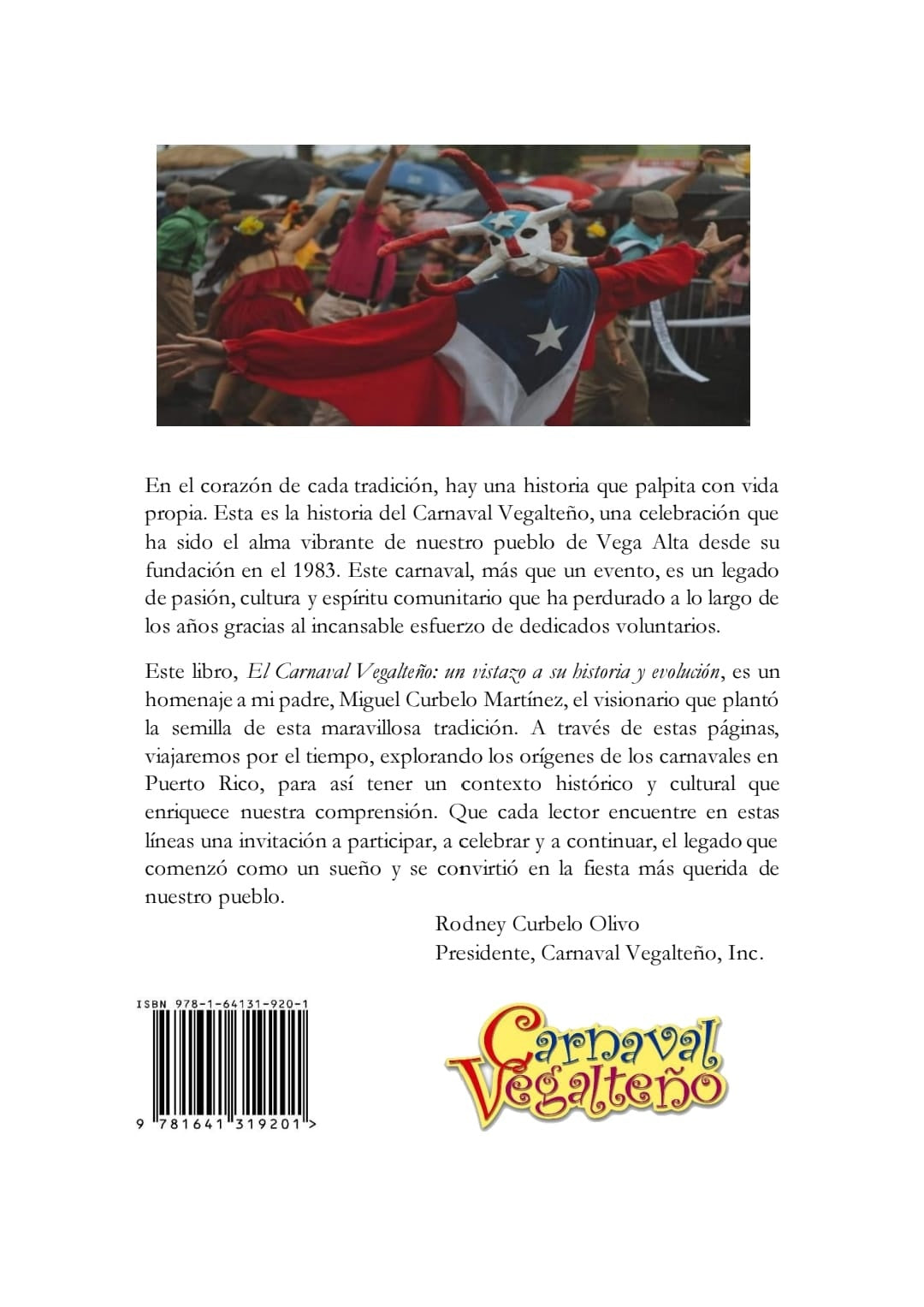 EL CARNAVAL VEGALTEÑO (UN VISTAZO A SU HISTORIA Y EVOLUCIÓN)