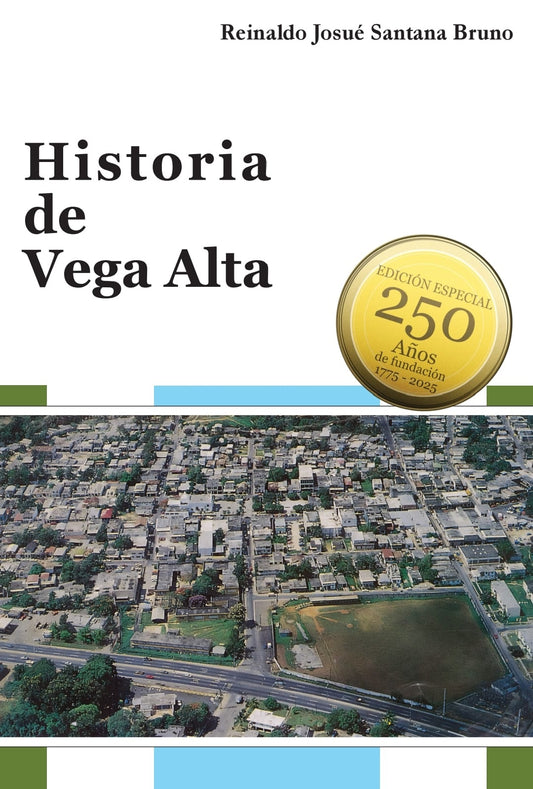 HISTORIA DE VEGA ALTA